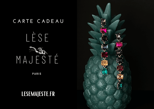 Carte-cadeau Lèse-Majesté LESE-MAJESTE